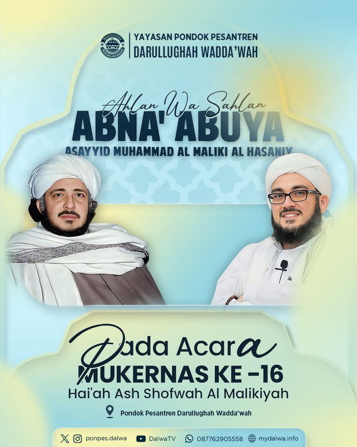 Ahlan wa Sahlan Mukernas ke-16